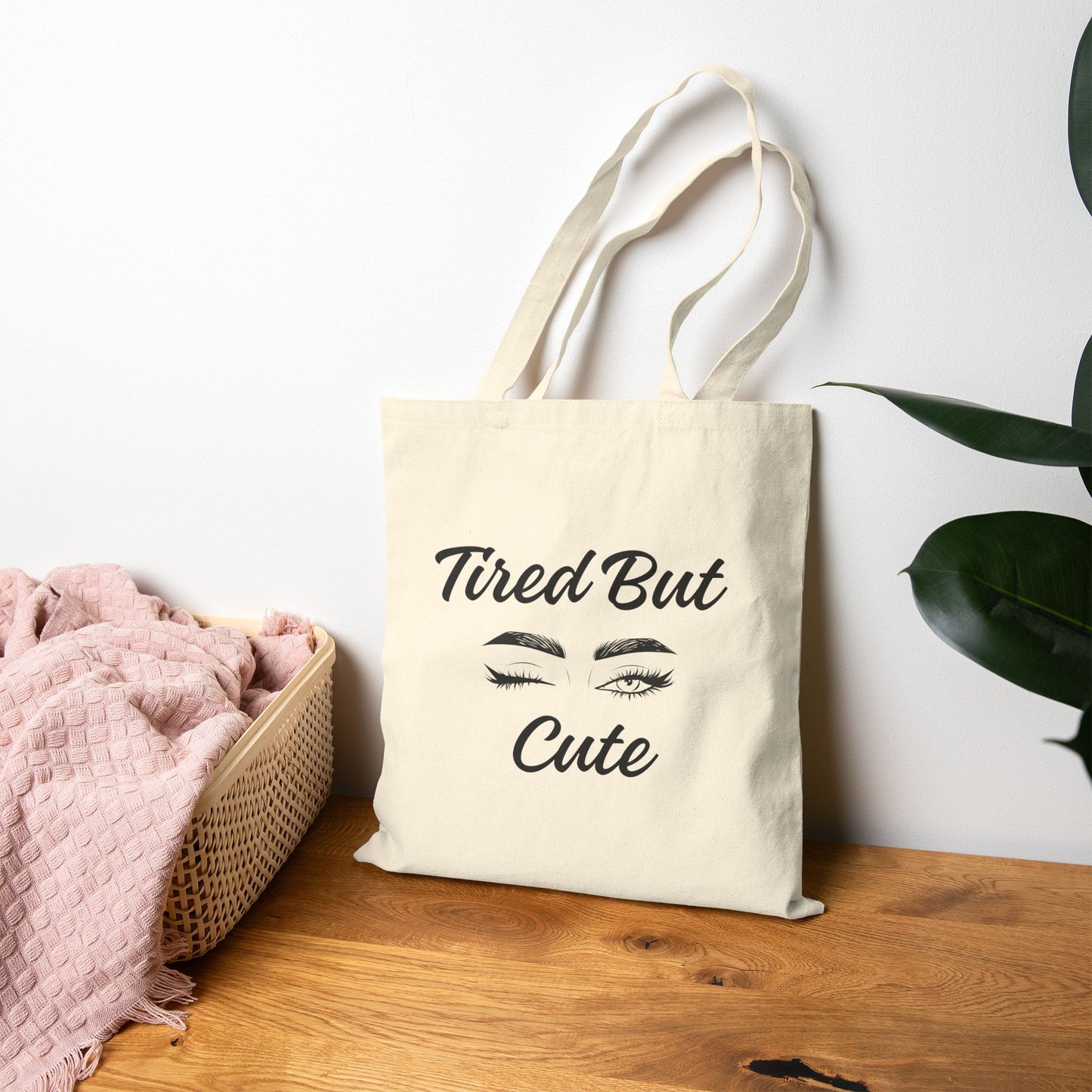 Tired But Cute Tote Bag - Stylish Cotton Canvas Bag for Everyday Use, Gifts for Friends, Shopping, Beach, and More