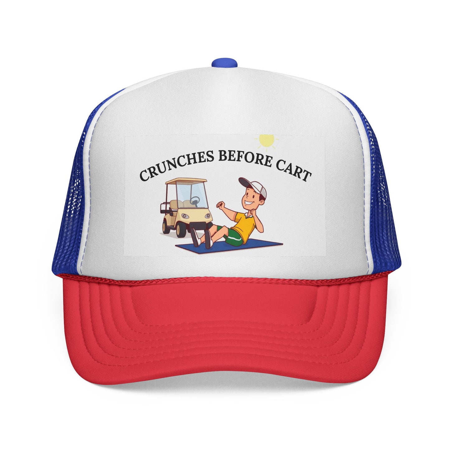 Fun Graphic Trucker Cap - Crunches Before Cart, Sporty Hat for Fitness Lovers, Golf Cap, Casual Outdoor Wear, Gift for Sports Enthusiasts