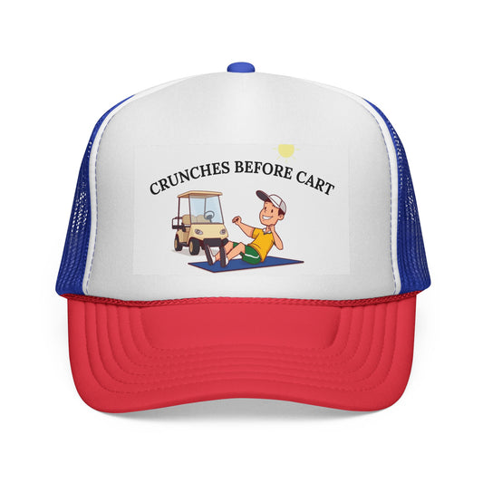 Fun Graphic Trucker Cap - Crunches Before Cart, Sporty Hat for Fitness Lovers, Golf Cap, Casual Outdoor Wear, Gift for Sports Enthusiasts