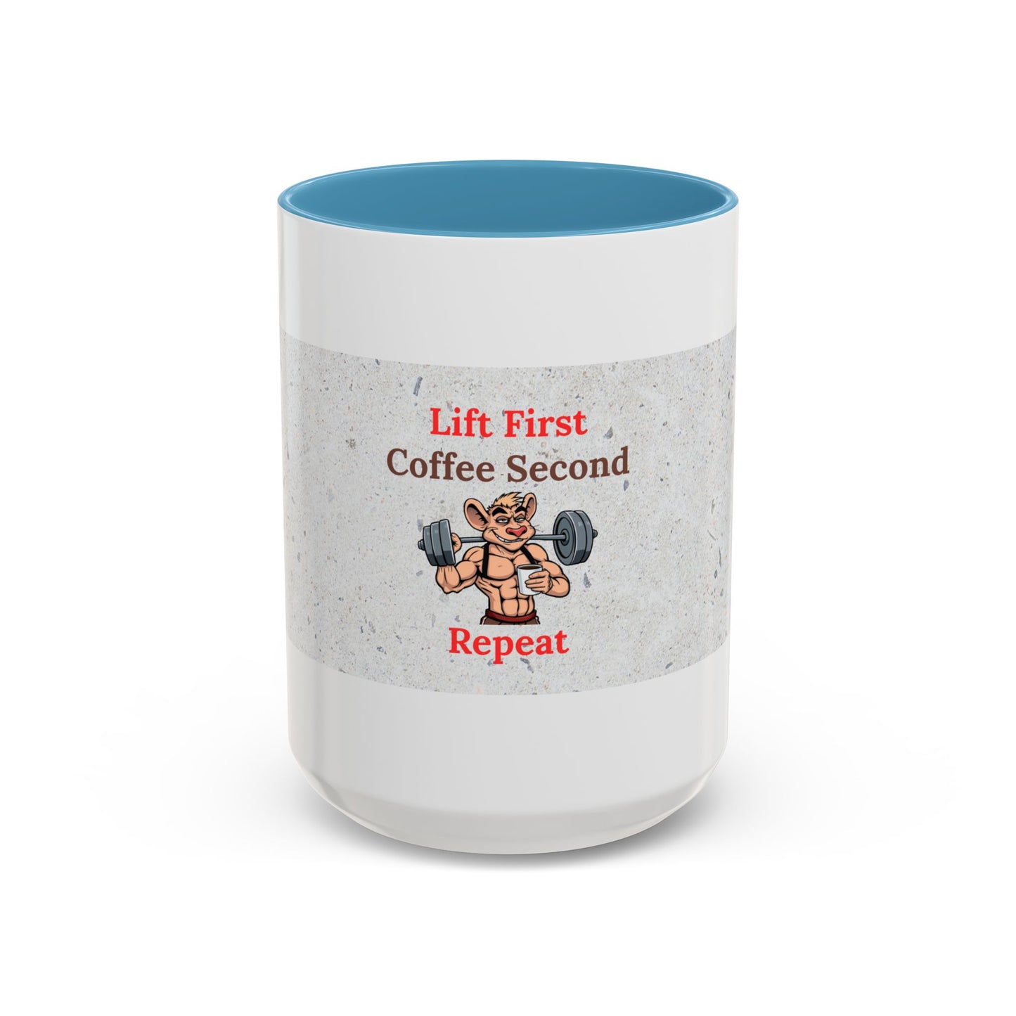 Fitness Motivation Coffee Mug, Gym Lover Gift, Lift First Repeat, Workout Humor Mug, Weightlifting Coffee Cup