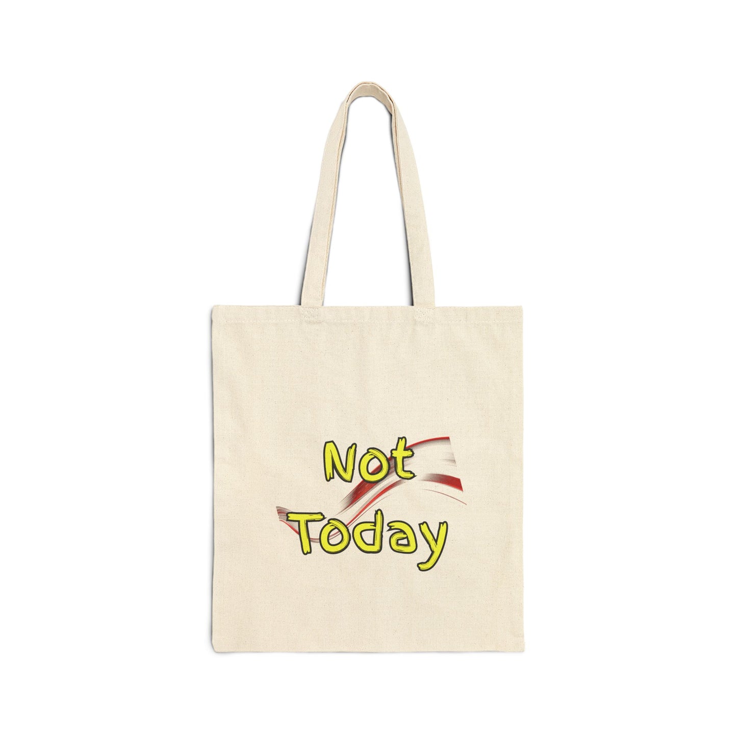 Not Today Cotton Canvas Tote Bag | Funny Grocery Bag, Eco-Friendly Shopper, Gift for Her, Casual Everyday Use, Reusable Tote